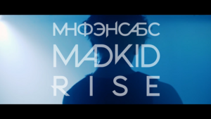 MADKID - RISE